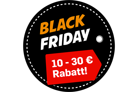 Black Friday 10-30€ Rabatt