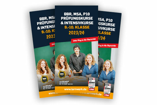 Informationsflyer Lernwerk BBR, MSA, P10, Prüfungskurse, Intensivkurse 9. und 10. Klasse